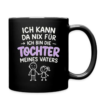 I can't do anything for - funny daughter saying - Full Colour Mug - black - Right