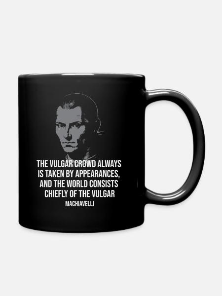 Machiavelli-Zitat-Silhouette - Tasse einfarbig - Schwarz