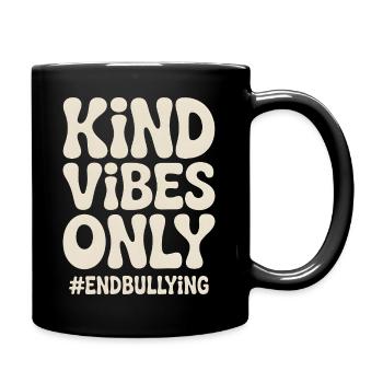Des vibes bienveillants ne font que mettre fin au harcèlement - Mug uni - noir - Droite
