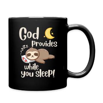 Jesus Christ- God provides while you sleep - Faith - Tasse einfarbig - Schwarz - Rechts