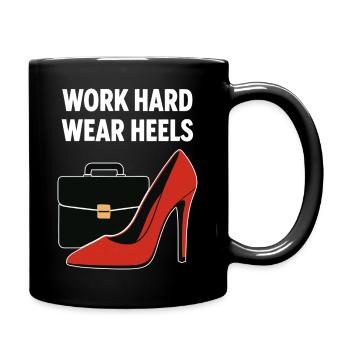 Business Babe: Work Hard Wear Heels - Full Colour Mug - black - Right