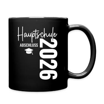 Hauptschule Certificate - Hauptschulabschluss 2026 - Full Colour Mug - black - Right
