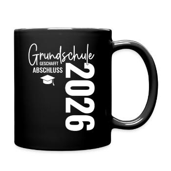 Grundschule Abschluss 2026 geschafft - Tasse einfarbig - Schwarz - Rechts