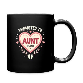 Tante 2026 Tante 2026 Befördert zu Tante 2026 - Tasse einfarbig - Schwarz - Rechts