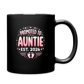 Tante 2026 Tante 2026 Befördert zu Tante 2026 - Tasse einfarbig - Schwarz - Rechts