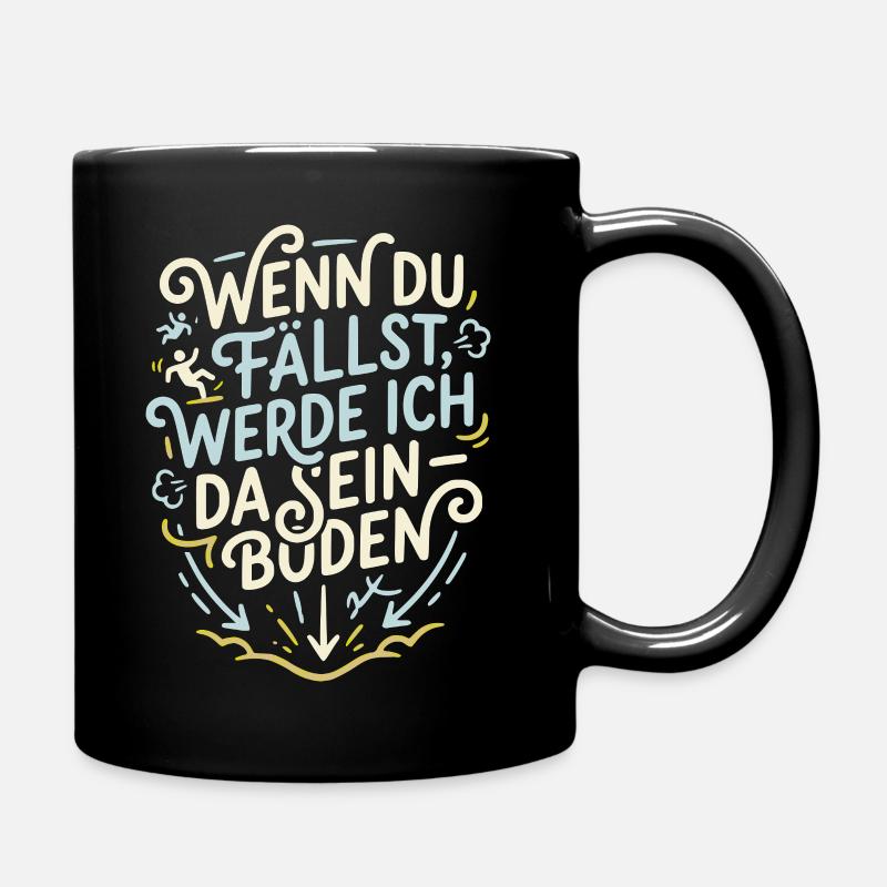 Si tu tombes, je serai là - Mug uni - noir