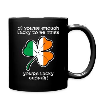 Assez chanceux pour être Irlandais - Mug uni - noir - Droite