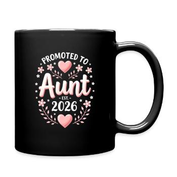 Tante 2026 Tante 2026 Befördert zu Tante 2026 - Tasse einfarbig - Schwarz - Rechts