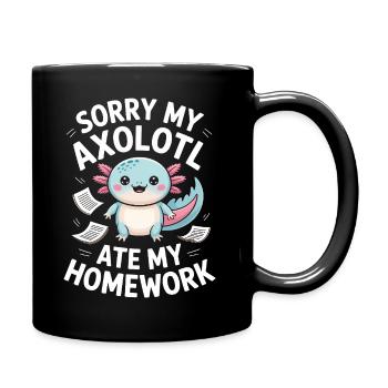 Axolotl hat meine Hausaufgaben gefressen. - Tasse einfarbig - Schwarz - Rechts