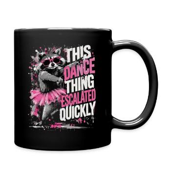 Raton Laveur Danseur Tutu Rose Humour Fun - Tasse einfarbig - Schwarz - Rechts