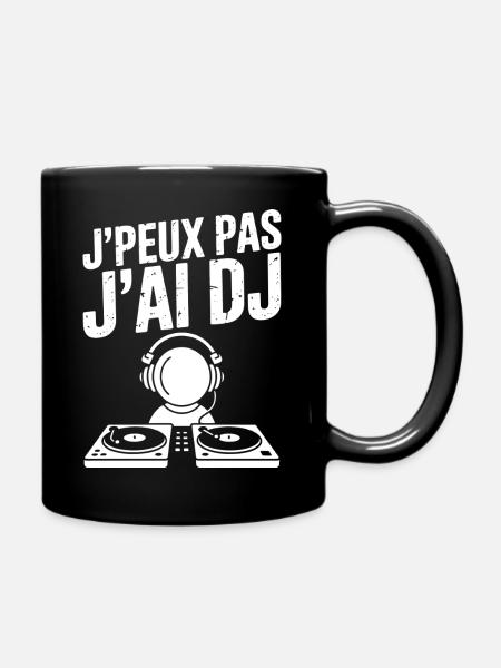 JE_PEUX_PAS_J-AI_DJ - Mug uni - noir