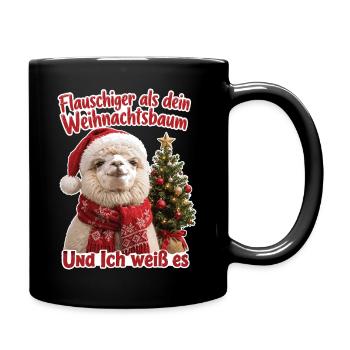 Flauschiger als dein Weihnachtsbaum - Tasse einfarbig - Schwarz - Rechts