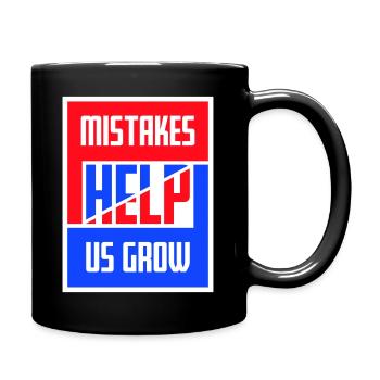 Mistakes Help Us Grow Lustig Motivational Wachstum - Tasse einfarbig - Schwarz - Rechts