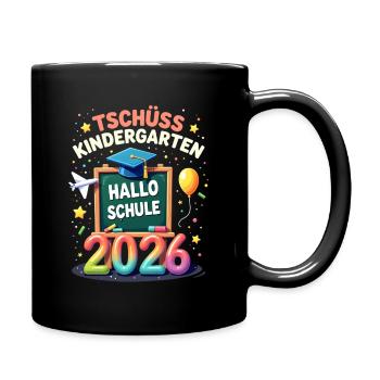 Schulkind 2026 Einschulung 2026 Schulanfang - Tasse einfarbig - Schwarz - Rechts
