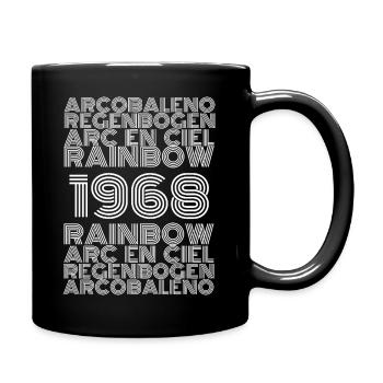 Regenbogen 1968 - Tasse einfarbig - Schwarz - Rechts