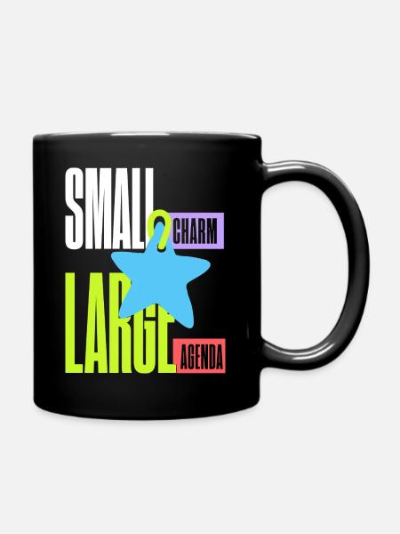 Sternanhänger – Small Charm Large Agenda - Tasse einfarbig - Schwarz