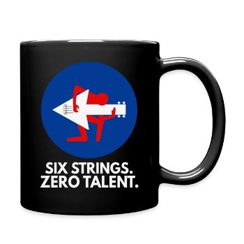 Six Strings Zero Talent - Tasse einfarbig - Schwarz - Rechts