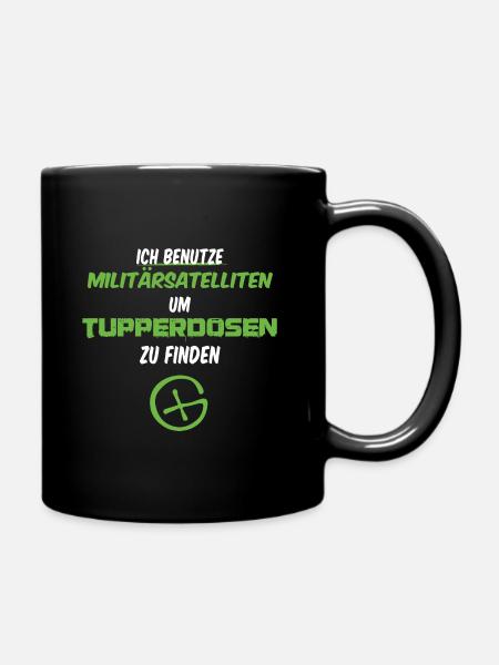 Geocache Ich benutze Militärsatelliten Tupperdosen - Tasse einfarbig - Schwarz