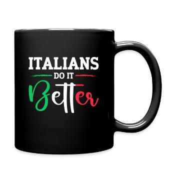 Italien Italien Italien Drôle de dicton - Mug uni - noir - Droite