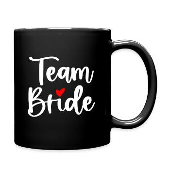 Team Bride I Junggesellinnen JGA Hochzeit - Tasse einfarbig - Schwarz - Rechts