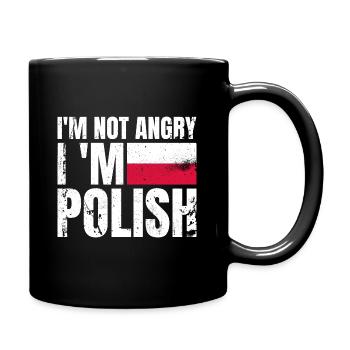 Je ne suis pas en colère Je suis polonais Pologne Drapeau polonais - Mug uni - noir - Droite