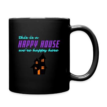 Halloween this is a happy house - Full Colour Mug - black - Right