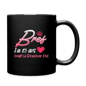 Anniversaire j'ai 50 ans Idée cadeau femme - Mug uni - noir - Droite