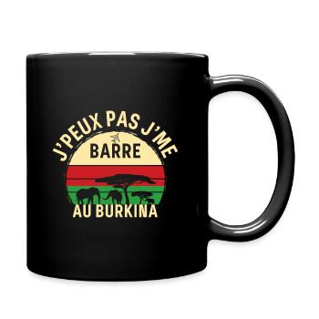 J peux pas j me barre Au Burkina - Mug uni - noir - Droite