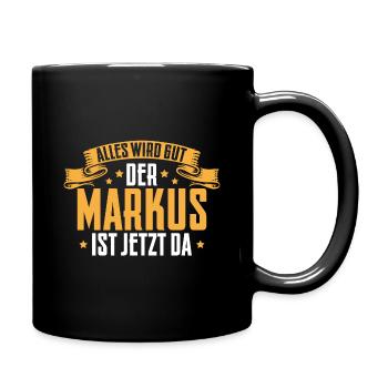 Namenstag Markus Geschenkidee - Tasse einfarbig - Schwarz - Rechts
