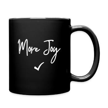 More Joy - T-Shirt Citation Positive - Mug uni - noir - Droite