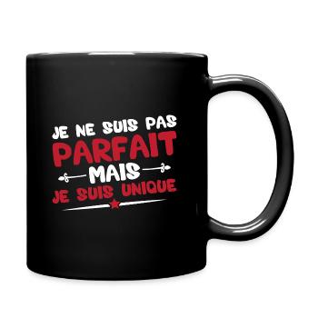 Je ne suis pas parfait mais je suis unique - Mug uni - noir - Droite