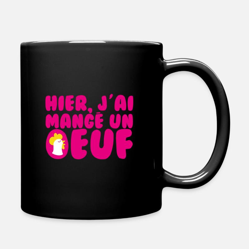 Hier, j'ai mangé un oeuf ! - Mug uni - noir
