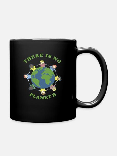 There Is No Planet B Sauve le jour du cadeau de la Terre - Mug uni - noir