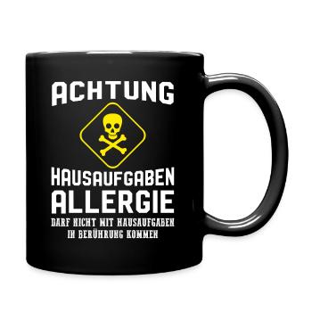 Achtung Hausaufgaben Allergie - Tasse einfarbig - Schwarz - Rechts
