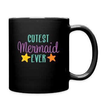 Cutest mermaid ever - Tasse einfarbig - Schwarz - Rechts
