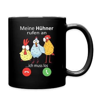 Hühner rufen an Landwirt Huhn Bauer - Tasse einfarbig - Schwarz - Rechts
