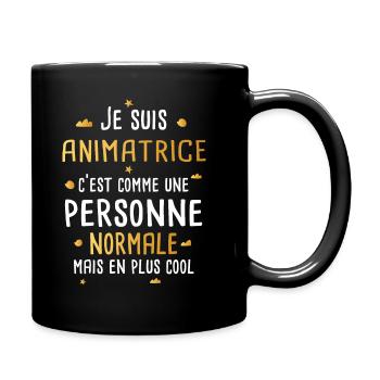 Animatrice cadeau drôle animation - Mug uni - noir - Droite