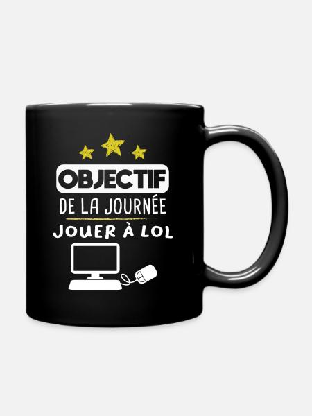 Lol - Jouer - Objectif - Cadeau - Humour - Drôle - Mug uni - noir