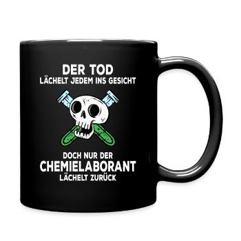 Chemielaborant der Tod lächelt jedem ins Gesicht - Tasse einfarbig - Schwarz - Rechts