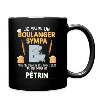 Boulanger humour pétrin cadeau profession - Mug uni - noir - Droite