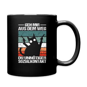 Geh Mir aus dem Weg du unnötiger Sozialkontakt - Tasse einfarbig - Schwarz - Rechts