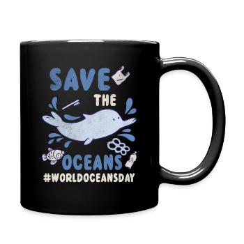 Dolphin Planet Water Protect Save Oceans Day - Tasse einfarbig - Schwarz - Rechts