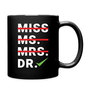 Check PhD Doctor Graduation Doctorate Graduate - Tasse einfarbig - Schwarz - Rechts