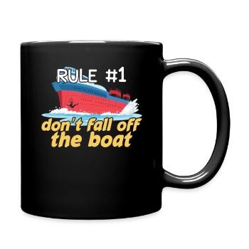 Rule Don't Fall Boat Kayak Pontoon Boating Summer - Tasse einfarbig - Schwarz - Rechts