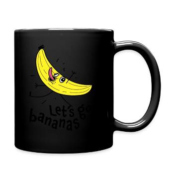 Let‘s go bananas – Lasst uns ein wenig durchdrehen - Tasse einfarbig - Schwarz - Rechts