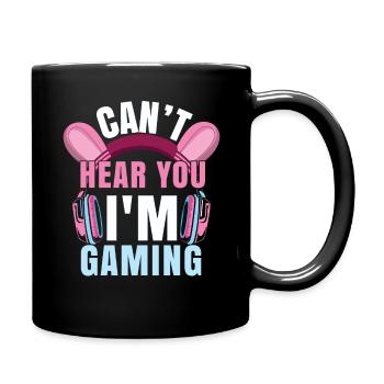 Video Game Lover Can't Hear I Am Gaming - Full Colour Mug - black - Right