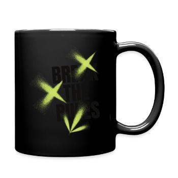 Break The Rules - Unisex Design - Tasse einfarbig - Schwarz - Rechts