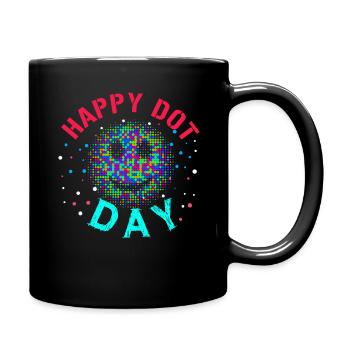 Dot Pattern Colorful Smile Happy Dot Day - Tasse einfarbig - Schwarz - Rechts