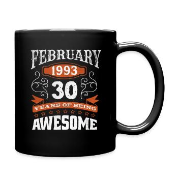 Vintage February 1993 30 Year Old Birth Awesome - Full Colour Mug - black - Right