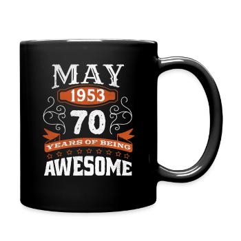 Millésime Mai 1953 70 ans Naissance Géniale - Mug uni - noir - Droite
